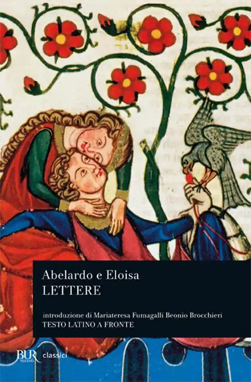 Lettere di Abelardo e Eloisa. Testo latino a fronte Di Tendenza