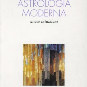 Affare Astrologia moderna. Nuove intuizioni