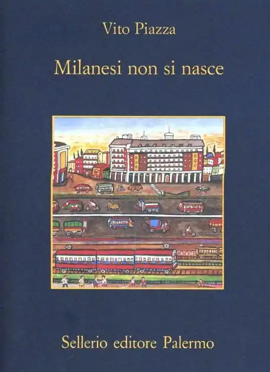 Milanesi non si nasce Compra Oggi Stesso