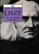Prezzo Basso Liszt o il giardino d‘Armida