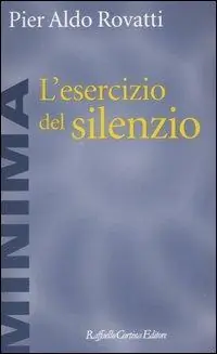 Professionale L‘esercizio del silenzio