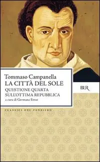 La città del sole-Questione quarta sull‘ottima repubblica. Testo latino a fronte Di Tendenza