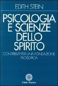 Offerta Speciale Psicologia e scienze dello Spirito. Contributi per una fondazione filosofica