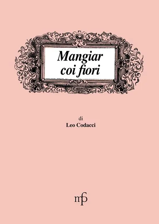 Quantità Limitata Mangiar coi fiori