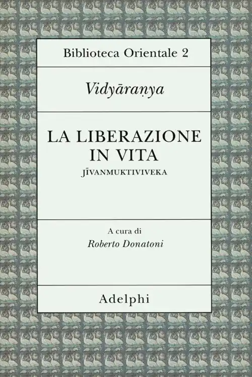 La liberazione in vita (Jivanmuktiviveka) Compra Online