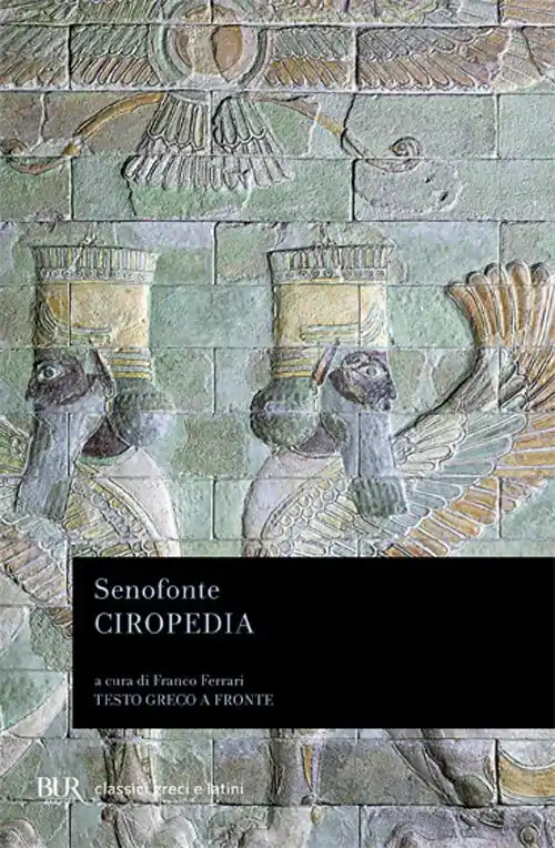 Must-Have Ciropedia. Testo greco a fronte