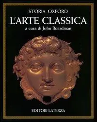 Offerta Del Giorno Storia Oxford dell‘arte classica. Ediz. illustrata