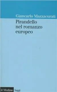 A Buon Prezzo Pirandello nel romanzo europeo