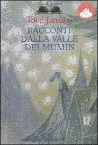 Racconti dalla valle dei Mumin Offerta Speciale