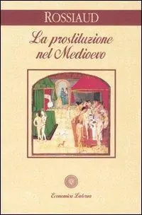 La prostituzione nel Medioevo Popolare