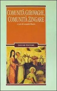 Comunità girovaghe, comunità zingare Offerta Speciale