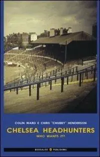 Promo Stagionale Chelsea headhunters. Ediz. italiana