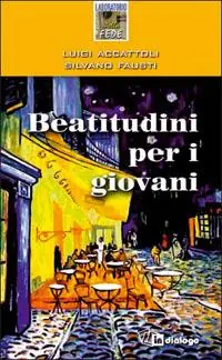 Beatitudini per i giovani Occasione