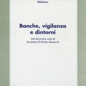 Banche, vigilanza e dintorni Super Prezzo