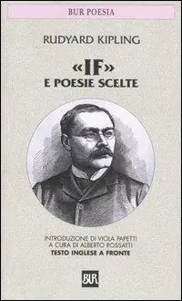 Esclusivo «If» e poesie scelte. Testo inglese a fronte