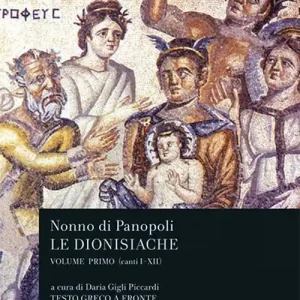 Super Prezzo Le dionisiache. Testo greco a fronte. Vol. 1 Canti I-XII