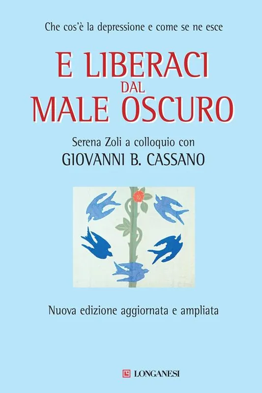 Reso Gratuito E liberaci dal male oscuro. Che cos‘è la depressione e come se ne esce