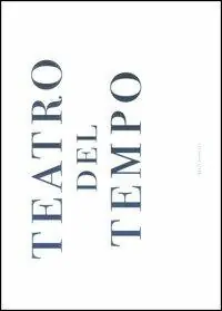 Teatro del tempo Promozione