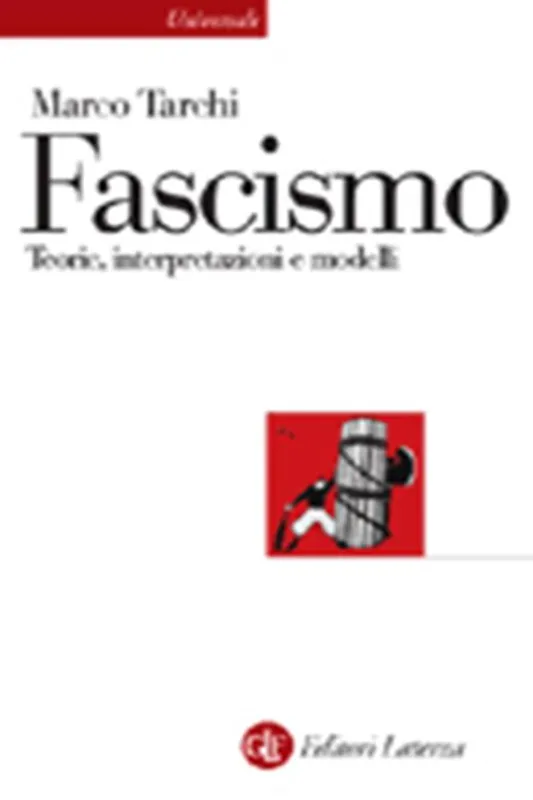 Il fascismo. Teorie, interpretazioni, modelli Prezzo Conveniente