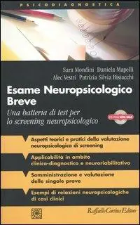 Solo Oggi Esame neuropsicologico breve. Una batteria di test per lo screening neuropsicologico. Con CD-ROM