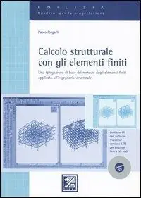 Miglior Prezzo Calcolo strutturale con gli elementi finiti