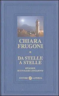 Da stelle a stelle. Memorie di un paese contadino Saldi