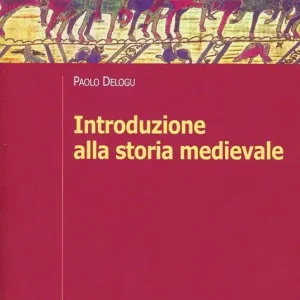 Super Prezzo Introduzione alla storia medievale
