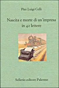 Nascita e morte di un‘impresa in 42 lettere Economico