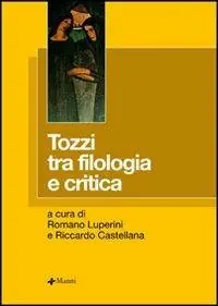 Reso Gratuito Tozzi tra filologia e critica