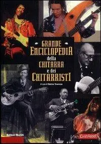 Offerta Lampo Grande enciclopedia della chitarra e dei chitarristi