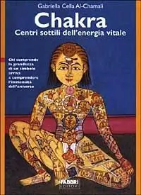 Economico Chakra. Centri sottili dell‘energia vitale