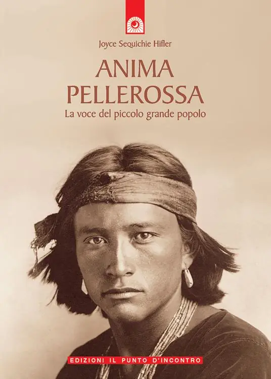 Saldi Anima pellerossa. La voce del piccolo grande popolo