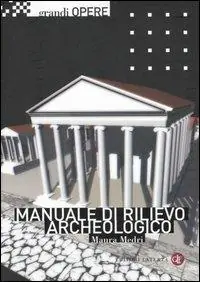 Manuale di rilievo archeologico Offerta Del Giorno