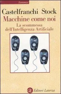 Prezzo Scontato Macchine come noi. La scommessa dell‘intelligenza artificiale