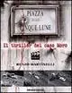 Piazza delle Cinque Lune. Il thriller del caso Moro Spedizione Espresso