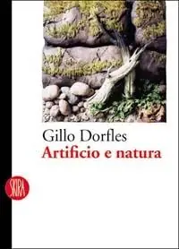 Artificio e natura. Ediz. illustrata Prezzo Di Fabbrica