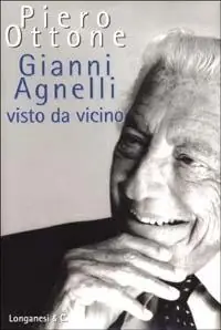 Gianni Agnelli visto da vicino Affare