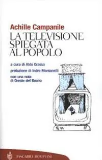La televisione spiegata al popolo Occasione Imperdibile