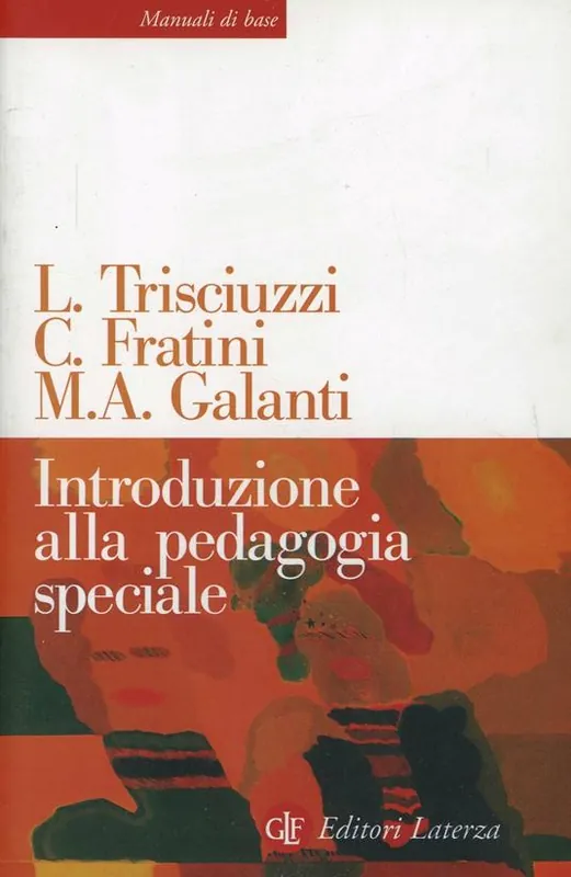 Introduzione alla pedagogia speciale Must-Have