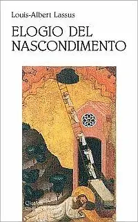 Offerta Del Giorno Elogio del nascondimento