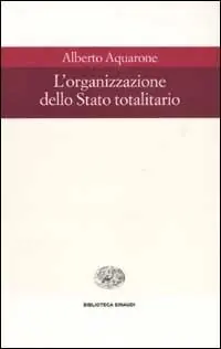 Acquista Ora L‘ organizzazione dello Stato totalitario