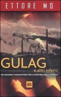 Gulag e altri inferni Offerta Speciale