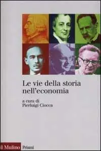 Le vie della storia nell‘economia A Buon Prezzo