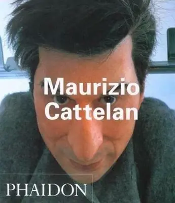 Maurizio Cattelan. Ediz. inglese Solo Oggi