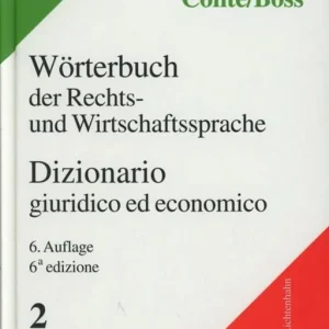 Saldi Dizionario giuridico ed economico-Worterbuch der Rechts-und Wirtschaftssprache. Vol. 2