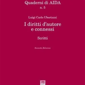 I diritti d‘autore e connessi. Scritti Più Venduto