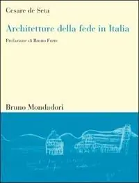 Architetture della fede in Italia Prezzo Di Fabbrica