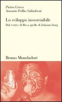 Occasione Imperdibile Lo sviluppo insostenibile