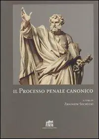 Il processo penale canonico Affare