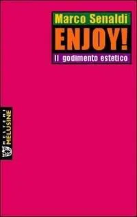 Enjoy! Il godimento estetico Popolare